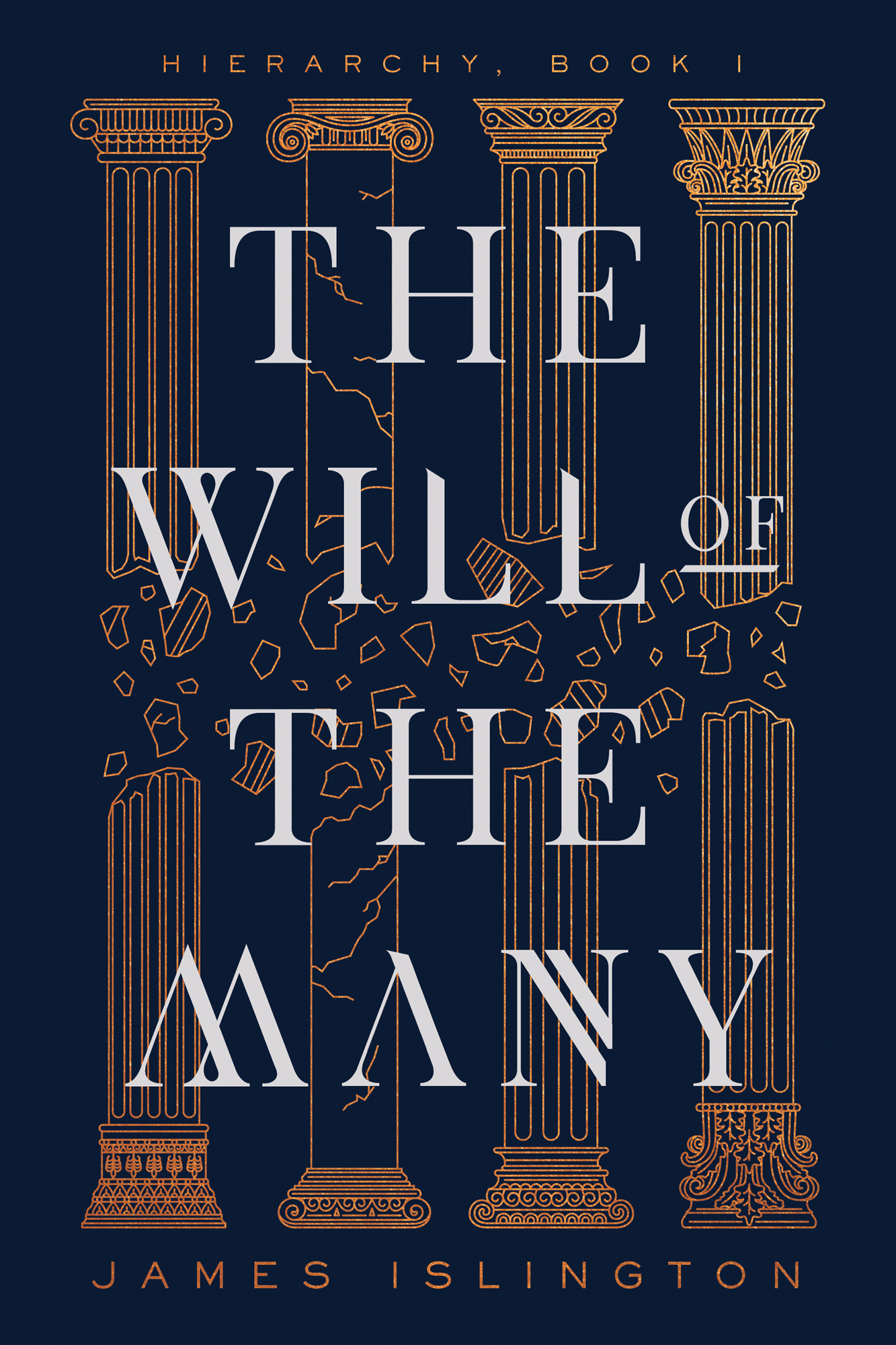 Cover: The Will of the Many, by James Islington